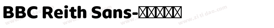 BBC Reith Sans字体转换